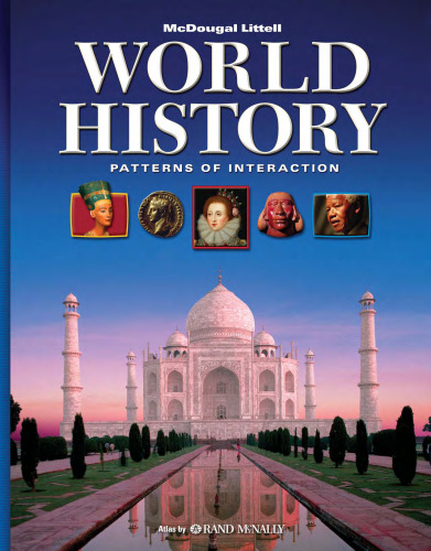 World History, Grades 9-12 Patterns of Interaction Full Survey: Mcdougal World History Patterns of Interaction