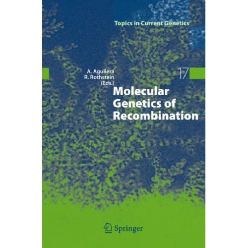 Molecular Genetics of Recombination