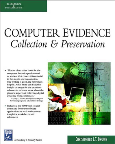 Computer Evidence - Collection and Preservation