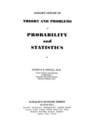Schaum's outline of theory and problems of probability and statistics