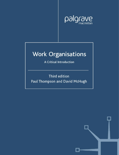 Work Organisations - A Critical Introduction