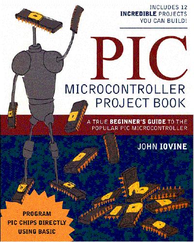 PIC Microcontroller Project Book