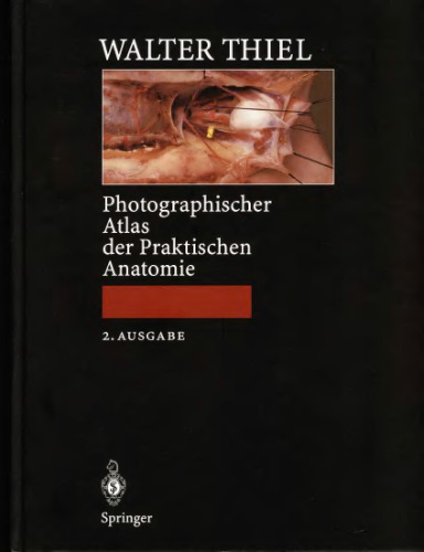 Photographisher Atlas der praktischen Anatomie