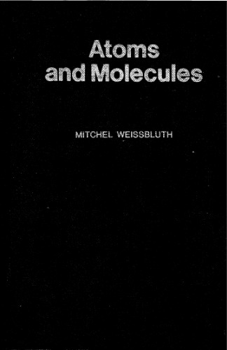 Atoms and Molecules