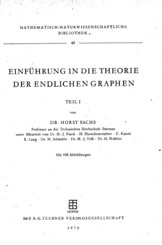 Einfuhrung in die Theorie der endlichen Graphen, Teil