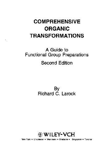 Comprehensive Organic Transformations: A Guide to Functional Group Preparations 