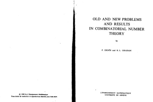 Old And New Problems And Results In Combinatorial Number Theory