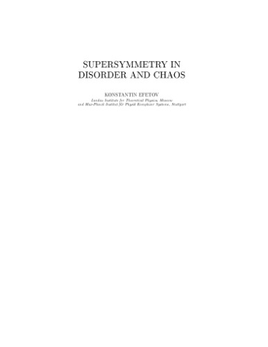 Supersymmetry in Disorder and Chaos