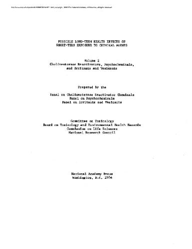 Possible Long-Term Health Effects of Short-Term Exposure To Chemical Agents. Chollneaterase Reactivators, Psychochemlcale, and Irritants and Vesicants