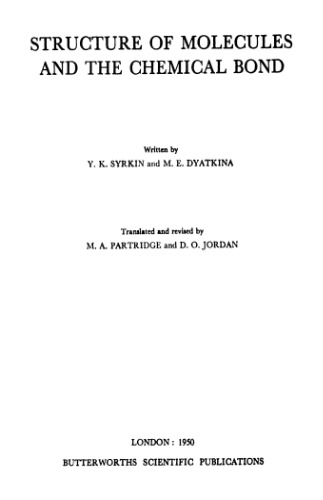 Structure of Molecules and the Chemical Bond