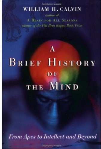 Brief History of the Mind