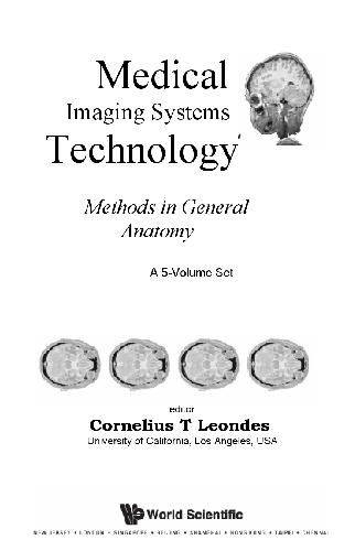 Medical Imaging Systems Technology. Methods in General Anatomy