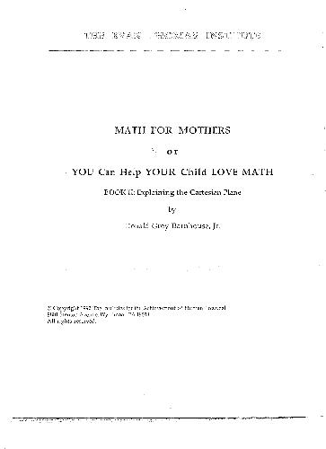 Math For Mothers - or You Can Help your Child Love Math