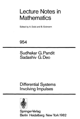 Differential systems involving impulses