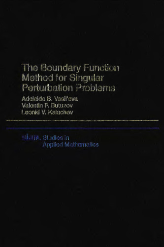 The boundary function method for singular perturbation problems