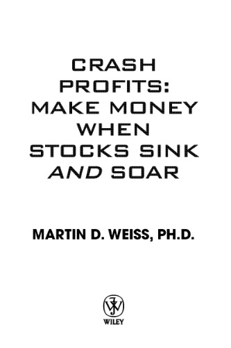 Crash Profits, Make Money when Stock Sink and Soar