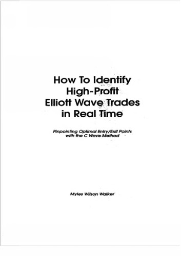 How To Indentify High-Profit Elliott Wave Trades in Real Time