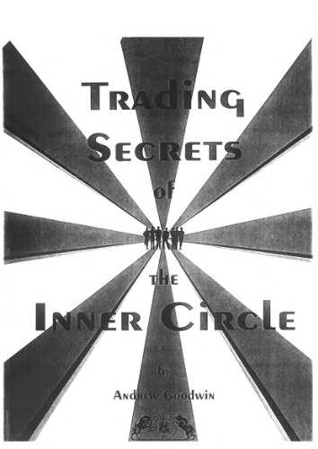Trading Secrets of the Inner Circle