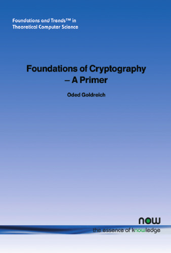 Foundations of Cryptography A Primer