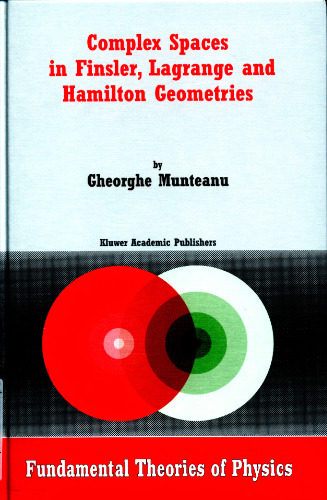 Complex Spaces in Finsler, Lagrange and Hamilton Geometries
