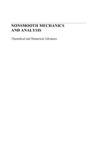 Nonsmooth Mechanics and Analysis. Theoretical and Numerical Advances