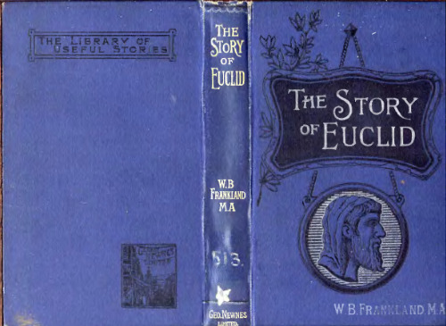 The Story of Euclid Frankland