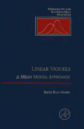 Linear Models: A Mean Model Approach