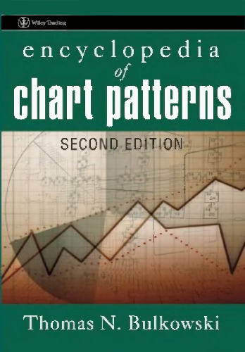 Encyclopedia of Chart Patterns (Wiley Trading)