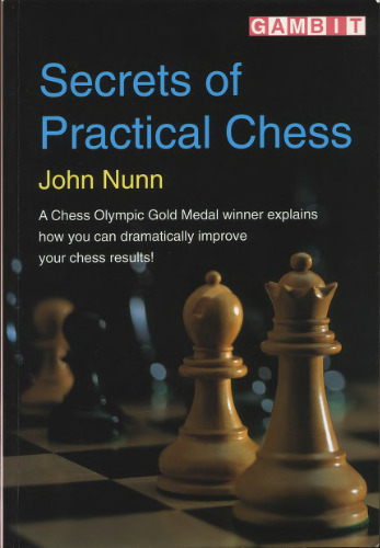 Secrets of Practical Chess (Gambit chess)