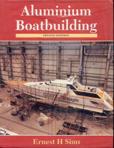 Boatbuilding with Aluminum