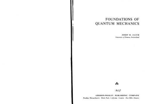 Foundations Of Quantum Mechanics