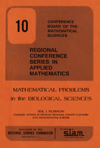 Mathematical Problems in the Biological Sciences (CBMS-NSF Regional Conference Series in Applied Mathematics)