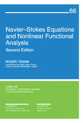 Navier-Stokes Equations and Nonlinear Functional Analysis (CBMS-NSF Regional Conference Series in Applied Mathematics)