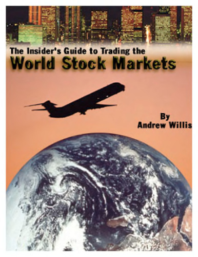 The Insiders Guide To Trading The World Stock Markets