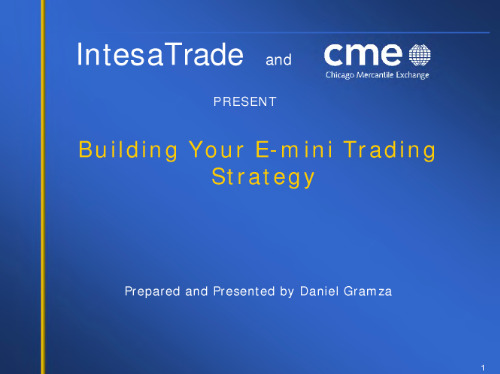 Building Your E-Mini Trading Strategy