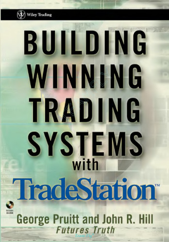 Building Winning Trading Systems With Tradestation