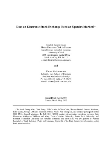 Does An Electronic Stock Exchange Need An Upstairs Market
