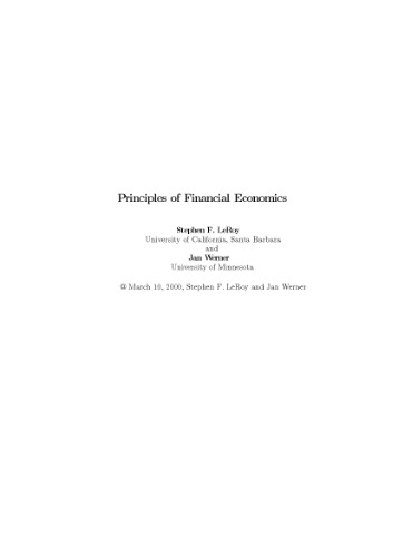 Principles of Financial Economics Leroy and Werner
