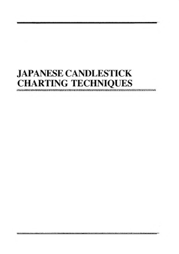 Japanese Candlestick Charting Techniques