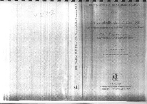 Die cymbelloiden Diatomeen: Eine Monographic der weltweit bekannten Taxa