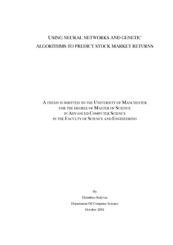 Using Neural Networks And Genetic Algorithms To Predict Stock Market Returns