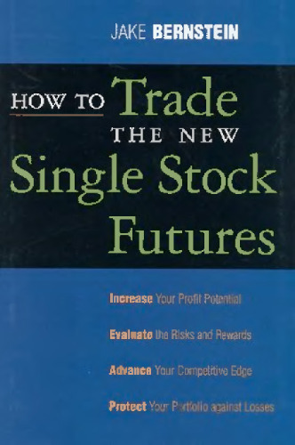 How To Trade The New Single Stock Futures