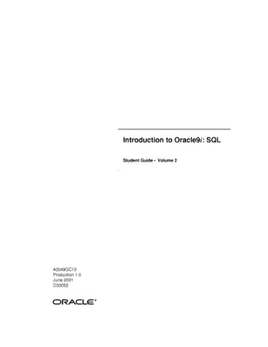 Introduction to Oracle 9i SQL Student Guide (Vol 2)