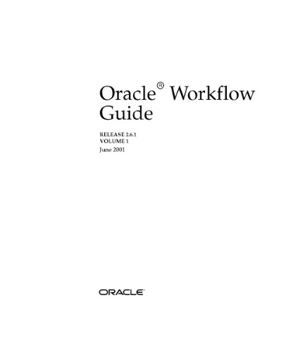 Oracle Workflow Guide (Release 2 6 1) (2001)
