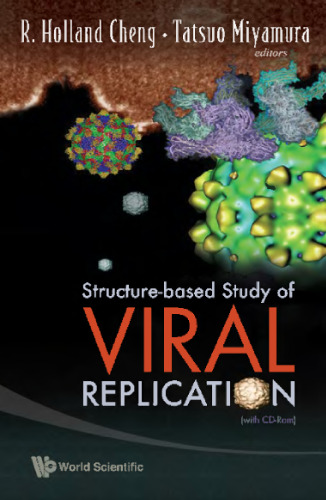 Structure-based study of viral replication: with CD-ROM