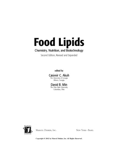 Food Lipids: Chemistry, Nutrition, and Biotechnology