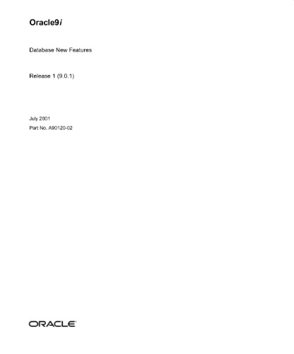 Oracle 9i Database New Features (Part No A90120-02) (Release 9 0 1)