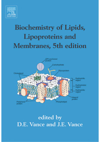 Biochemistry of Lipids, Lipoproteins and Membranes