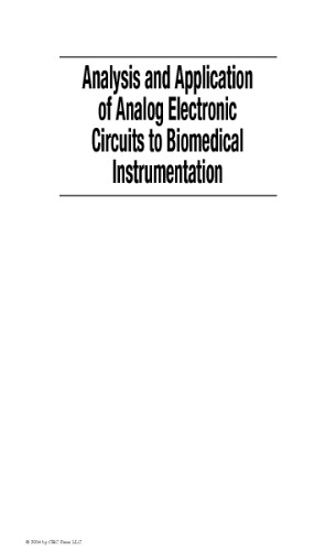 Analysis and Application of Analog Electronic Circuits to Biomedical Instrumentation