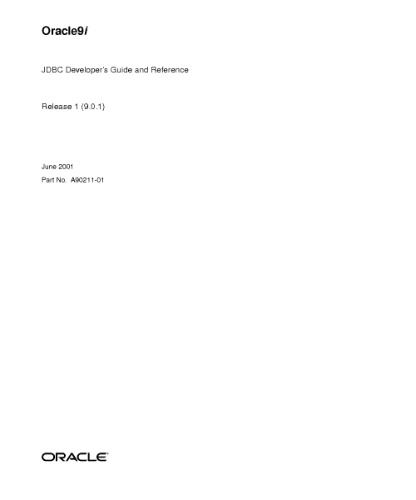 Oracle9i JDBC Developer's Guide and Reference (Part No A90211-01) (Release 9 0 1)